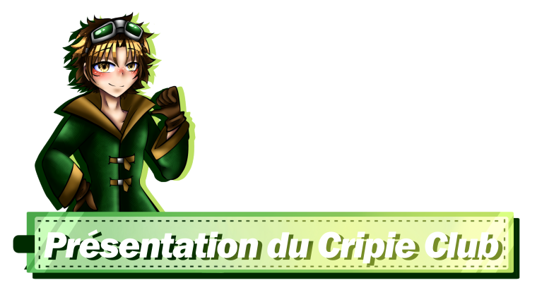 Présentation du Cripie Club